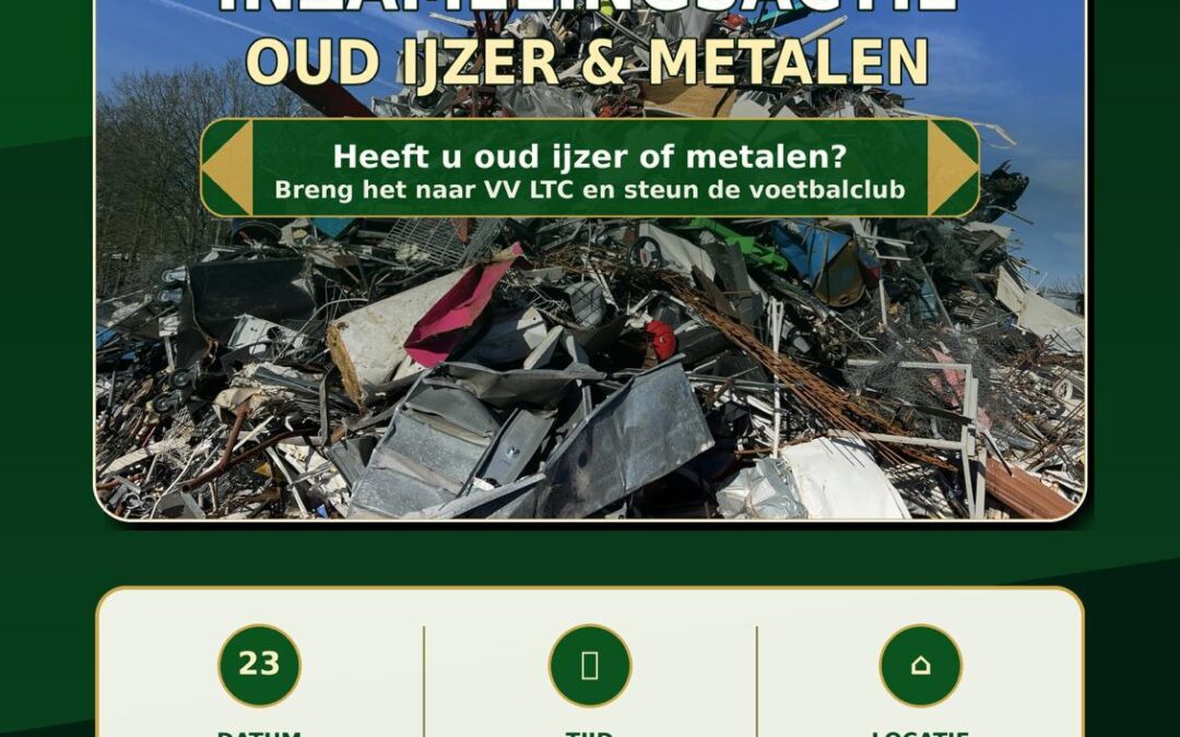 Inzamelingsactie: Oud ijzer & Metalen